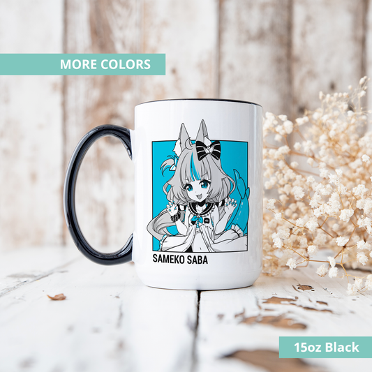Sameko Saba Mug, Vtuber Mug, Sameko Saba Coffee Cup, Sameko Saba Merch, Customized Coffee Mug, Vtuber Merch, Sameko Saba Fan Merch, Gift For Friend